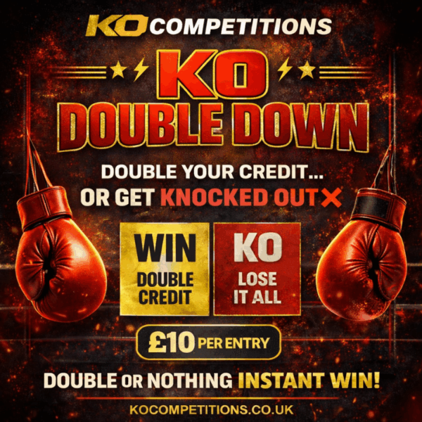 K.O. Double Your Money or Get Knocked Down Instant Win £10