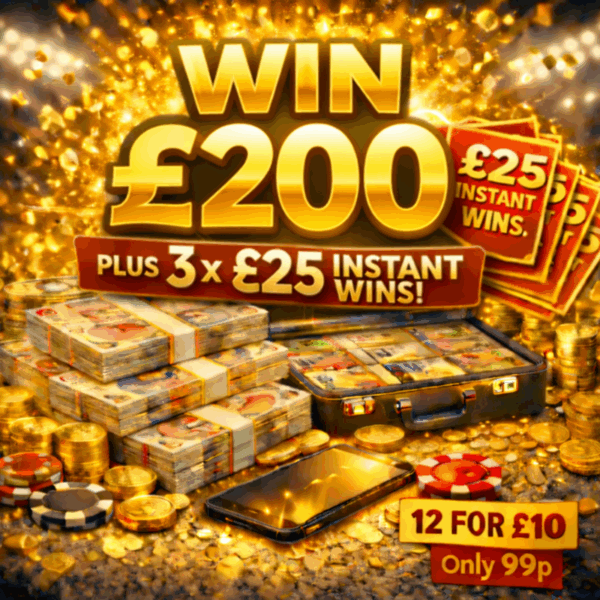 WIN £200 Tax Free Cash + 3x £25 Instant Wins Total 24 Entries PP