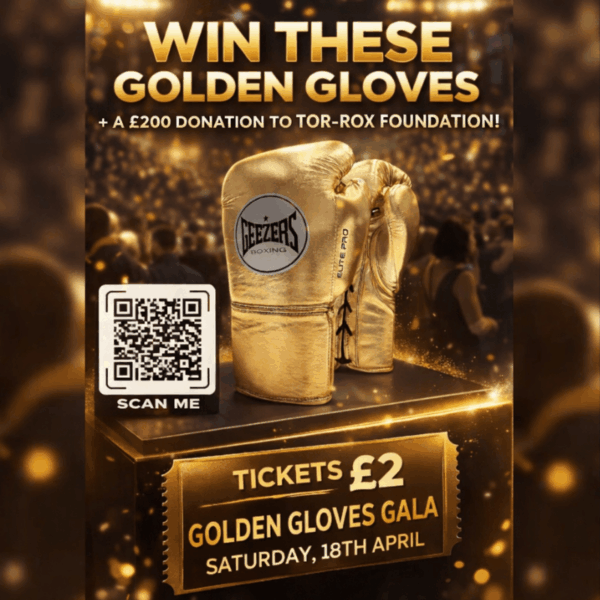 Win Geezers Golden Gloves & £200 to Tor-Rox Foundation (Automated Draw)
