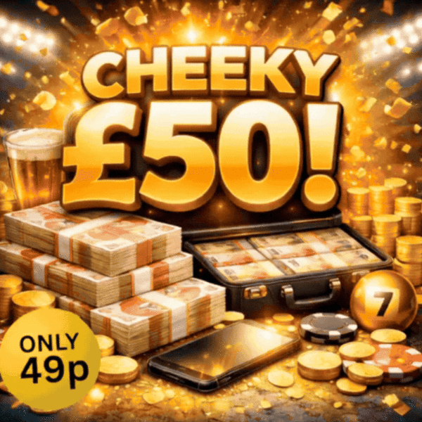 Cheeky £50 Cash